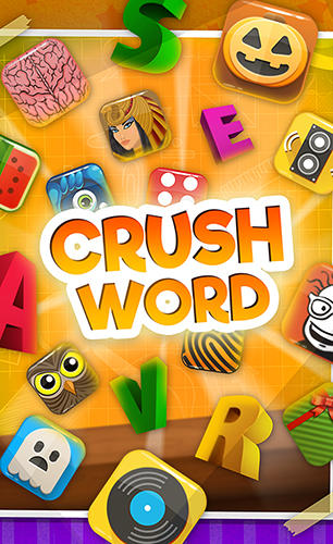 Crush words - Android game screenshots.