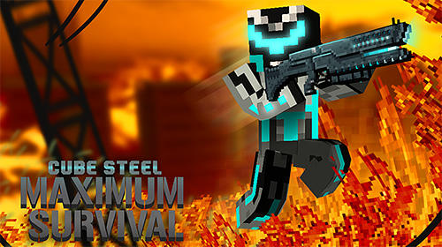 Download Cube steel: Maximum survival Android free game.