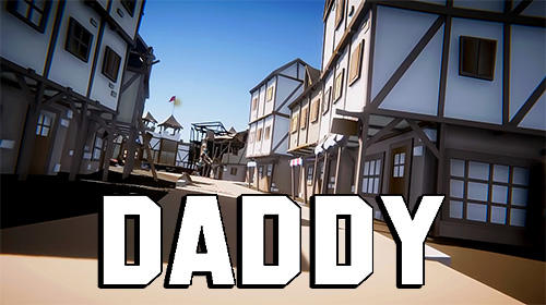 Full version of Android First-person shooter game apk Daddy for tablet and phone.