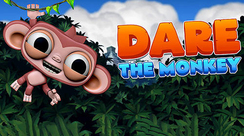 Download Dare the monkey Android free game.