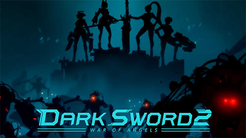 Full version of Android 5.0 apk Dark sword 2 for tablet and phone.