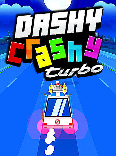 Download Dashy crashy turbo Android free game.