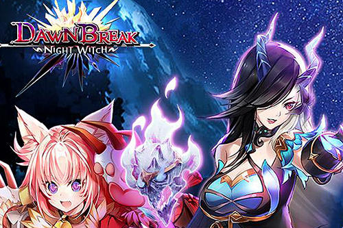 Full version of Android MMORPG game apk Dawn break: Night witch for tablet and phone.