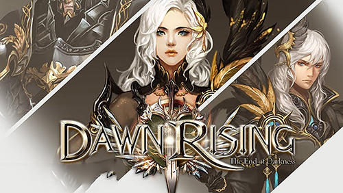 Full version of Android Action RPG game apk Dawn rising: The end of darkness for tablet and phone.