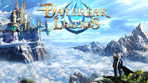 Full version of Android Fantasy game apk Daybreak legends for tablet and phone.