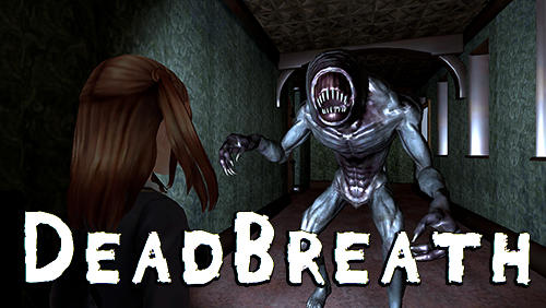 Download Dead breath Android free game.