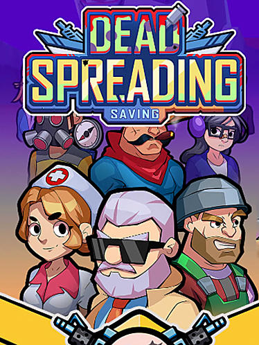 Download Dead spreading: Saving Android free game.