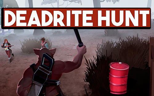 Download Deadrite hunt Android free game.