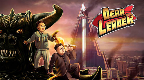 Download Dear leader Android free game.