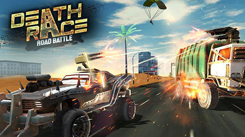 Full version of Android Track racing game apk Death race: Road battle for tablet and phone.