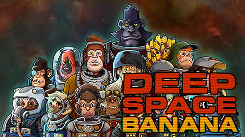 Full version of Android Space game apk Deep space banana for tablet and phone.