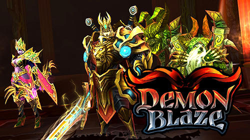 Full version of Android 4.2 apk Demon blaze for tablet and phone.