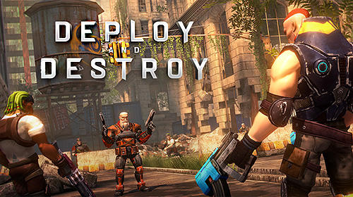 Download Deploy and destroy featuring Ash vs. Evil dead Android free game.