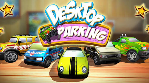 Download Desktop parking Android free game.