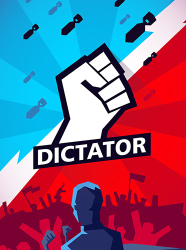 Full version of Android Management game apk Dictator: Rule the world for tablet and phone.