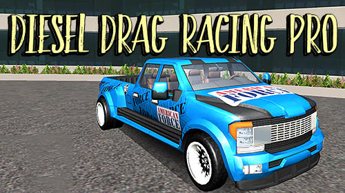 Full version of Android  game apk Diesel drag racing pro for tablet and phone.