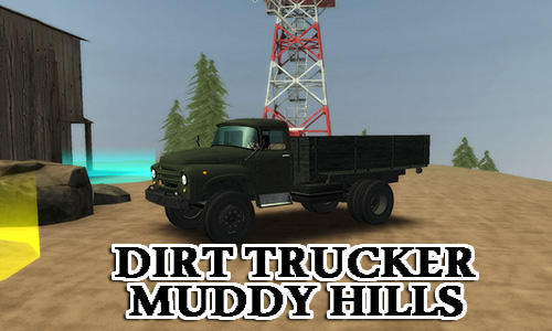 Download Dirt trucker: Muddy hills Android free game.