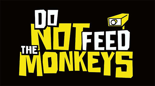 Download Do not feed the monkeys Android free game.
