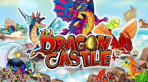 Full version of Android Online Strategy game apk Dragon castle for tablet and phone.