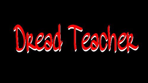 Download Dread teacher: Soul reborn Android free game.