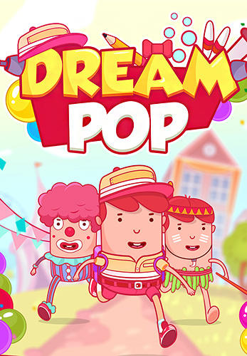 Full version of Android Bubbles game apk Dream pop for tablet and phone.