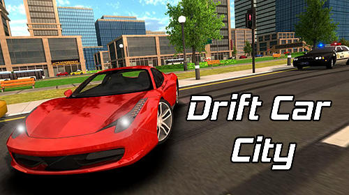 Full version of Android Drift game apk Drift car city simulator for tablet and phone.