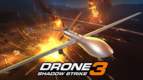 Full version of Android Shooting game apk Drone : Shadow strike 3 for tablet and phone.