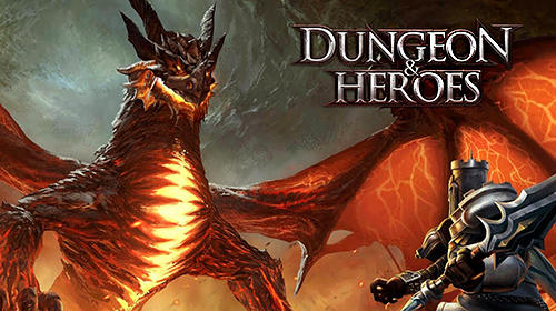 Download Dungeon and heroes Android free game.