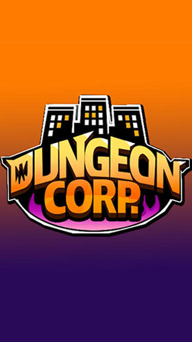 Full version of Android Clicker game apk Dungeon corporation for tablet and phone.