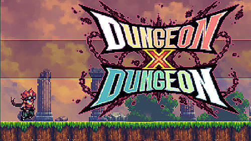 Download Dungeon x dungeon Android free game.