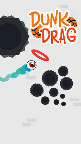 Download Dunk drag Android free game.
