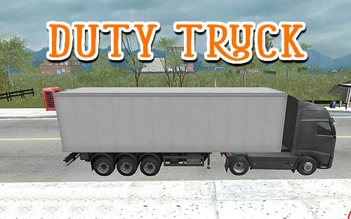 Download Duty truck Android free game.