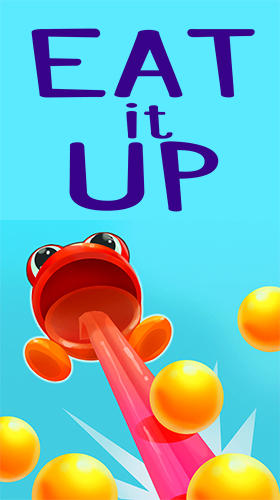 Download Eat it up Android free game.