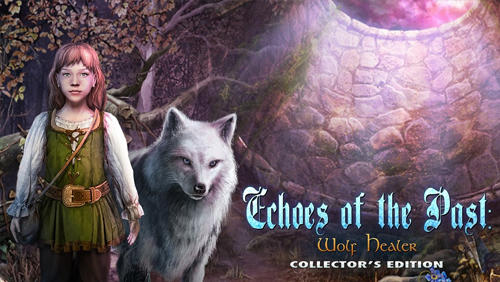Download Echoes of the past: Wolf healer. Collector's edition Android free game.
