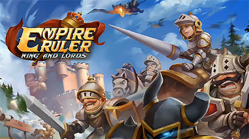 Full version of Android Online Strategy game apk Empire ruler: King and lords for tablet and phone.