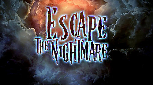 Download Escape the nightmare Android free game.