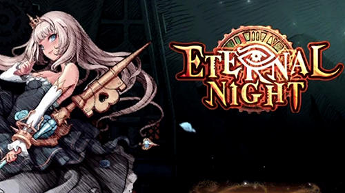Full version of Android Strategy RPG game apk Eternal night for tablet and phone.