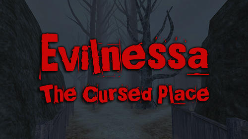 Download Evilnessa: The cursed place Android free game.