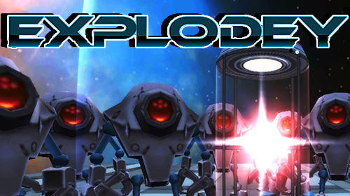 Download Explodey Android free game.