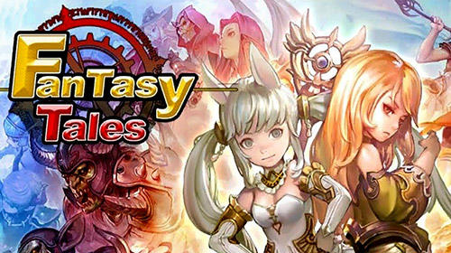 Full version of Android 4.2 apk Fantasy tales: Idle RPG for tablet and phone.