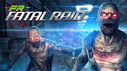 Download Fatal raid Android free game.