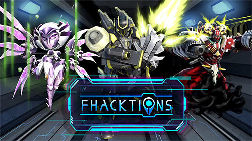 Download Fhacktions: Real world, team PvP conquest battles Android free game.
