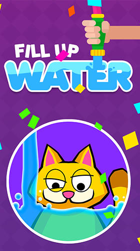 Download Fill up water: Do better? Android free game.