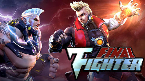 Download Final fighter Android free game.