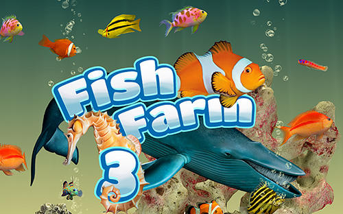 Download Fish farm 3: 3D aquarium simulator Android free game.
