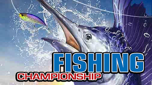 Full version of Android  game apk Fishing championship for tablet and phone.