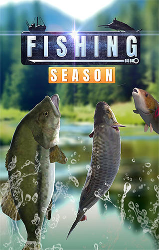 Full version of Android  game apk Fishing season: River to ocean for tablet and phone.