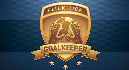 Download Flick kick goalkeeper Android free game.