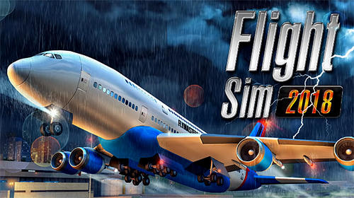 Full version of Android Flight simulator game apk Flight sim 2018 for tablet and phone.