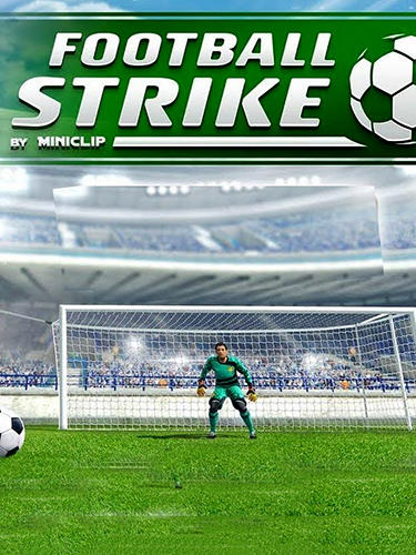 Full version of Android Football game apk Football strike: Multiplayer soccer for tablet and phone.